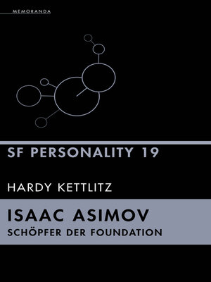 cover image of Isaac Asimov--Schöpfer der Foundation